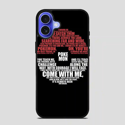 Pokeball Lyrics iPhone 16 Case