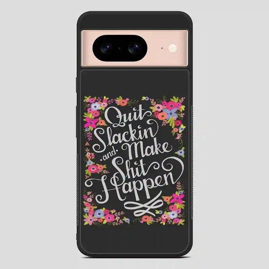 This Pretty Pep Talk That Gets To The Point Google Pixel 8 Case