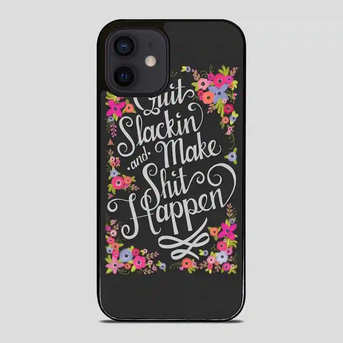 This Pretty Pep Talk That Gets To The Point iPhone 12 Mini Case