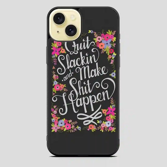 This Pretty Pep Talk That Gets To The Point iPhone 15 Plus Case