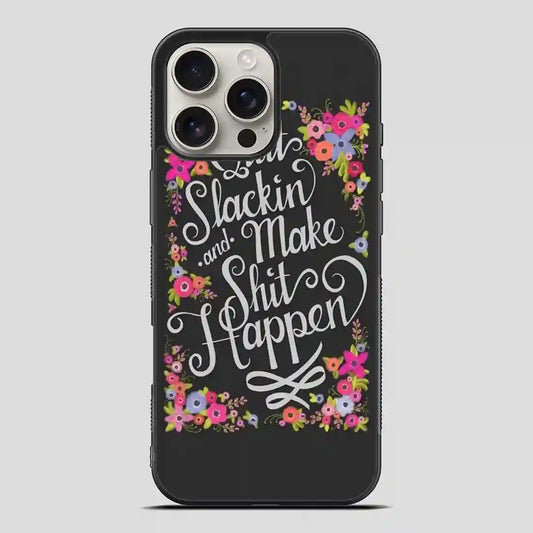 This Pretty Pep Talk That Gets To The Point iPhone 16 Pro Max Case