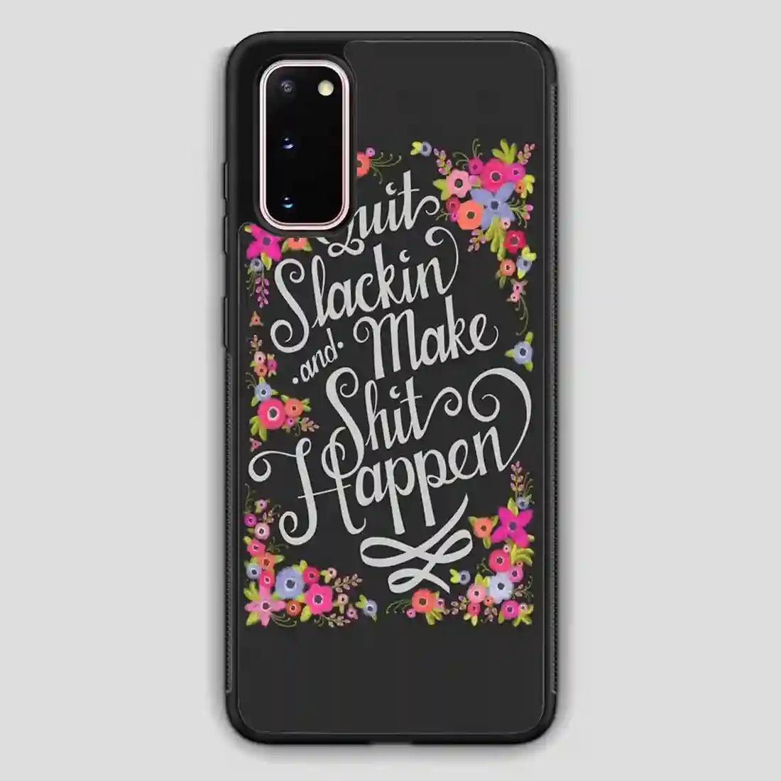 This Pretty Pep Talk That Gets To The Point Samsung Galaxy S20 Case