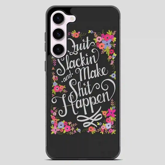 This Pretty Pep Talk That Gets To The Point Samsung Galaxy S23 Case