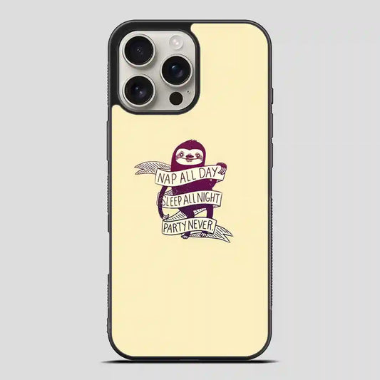 This Role Model Sloth iPhone 16 Pro Max Case