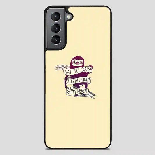 This Role Model Sloth Samsung Galaxy S21 Plus Case