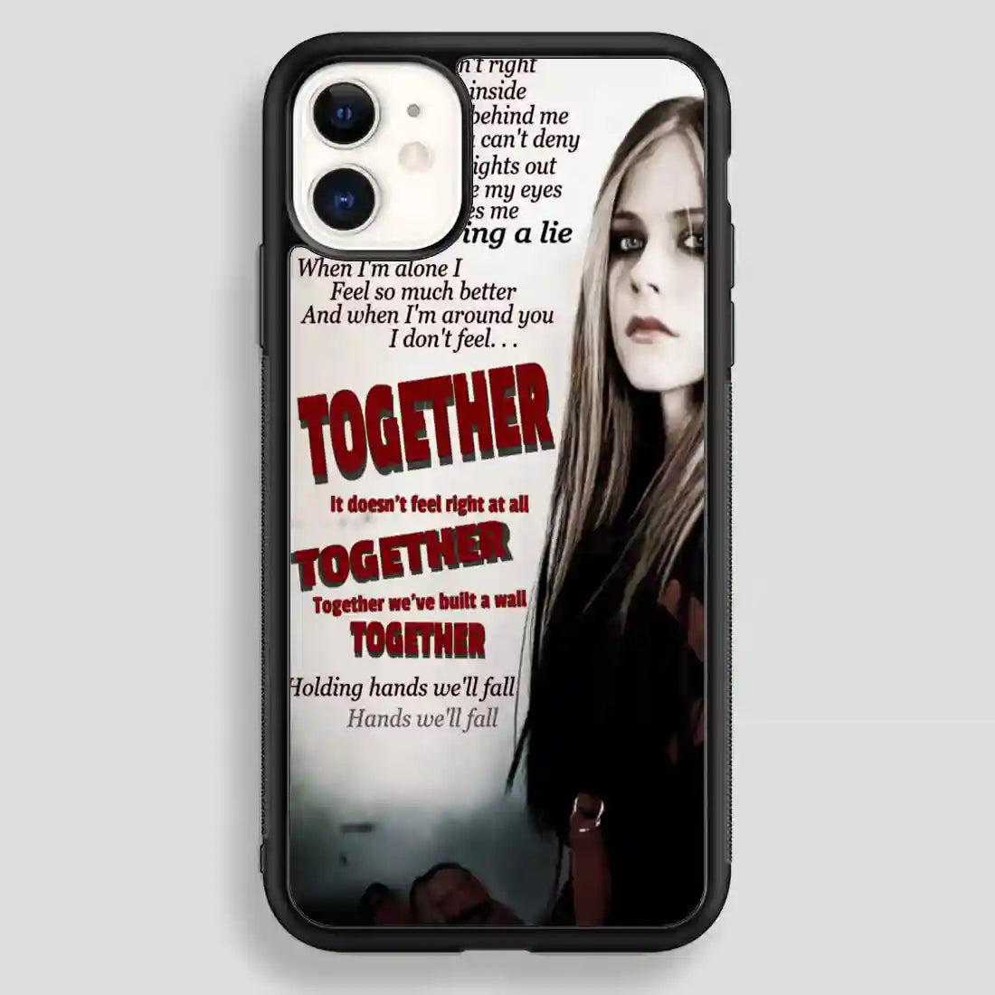 Together Avril Lavigne Source iPhone 12 Case