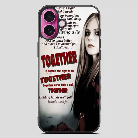 Together Avril Lavigne Source iPhone 16 Plus Case