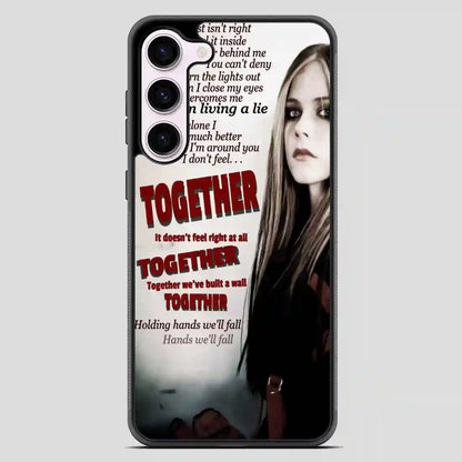 Together Avril Lavigne Source Samsung Galaxy S23 Case