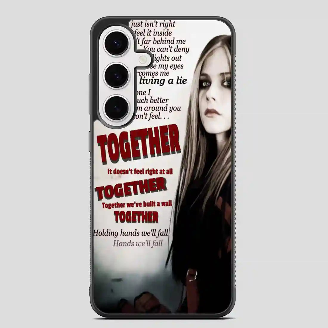 Together Avril Lavigne Source Samsung Galaxy S24 Plus Case