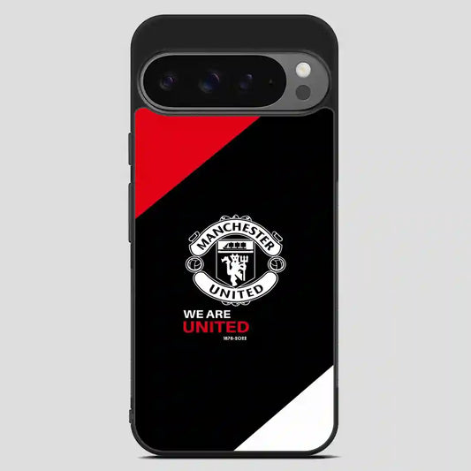 We Are Manchester United Google Pixel 9 Pro XL Case