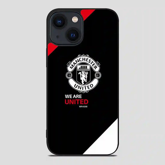 We Are Manchester United iPhone 14 Case