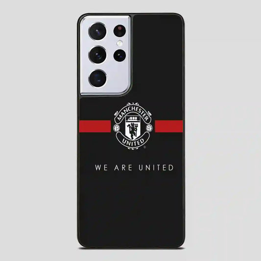 We Are United Samsung Galaxy S21 Ultra Case