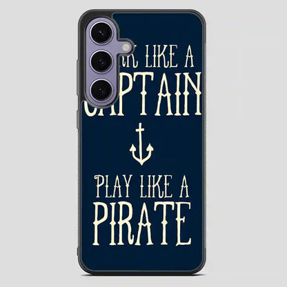 Work Like A Captain Play Like A Pirate Samsung Galaxy S23 Plus Case