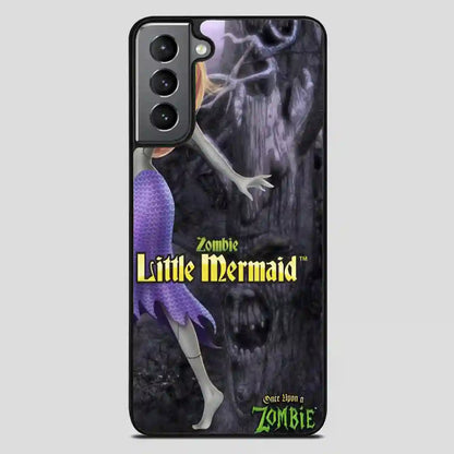 Zombie Little Mermaids Samsung Galaxy S21 Plus Case